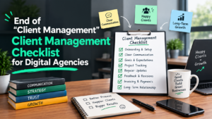 Client management checklist for digital agencies